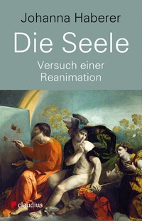 Abbildung von: Die Seele - Claudius