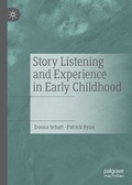 Cover: Story Listening and Experience in Early Childhood - Palgrave Macmillan