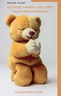 Cover: Kleinschmied und der Teddyb&auml;r-M&ouml;rder - TWENTYSIX