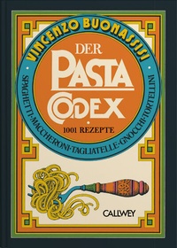 Abbildung von: Der Pasta-Codex - Callwey