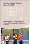 Cover: Bekenntnisunabh&auml;ngig Religion unterrichten - Matthias-Gr&uuml;newald