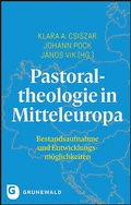 Cover: Pastoraltheologie in Mitteleuropa - Matthias-Gr&uuml;newald