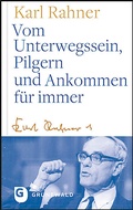 Cover: Vom Unterwegssein, Pilgern und Ankommen f&uuml;r immer - Matthias-Gr&uuml;newald