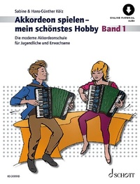Abbildung von: Akkordeon spielen - mein schönstes Hobby - Schott Music