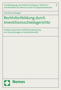 Abbildung von: Rechtsfortbildung durch Investitionsschiedsgerichte - Nomos