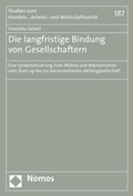 Abbildung von: Die langfristige Bindung von Gesellschaftern - Nomos