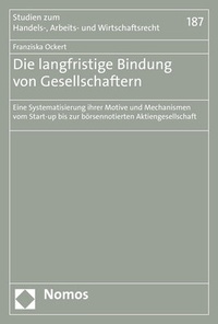 Abbildung von: Die langfristige Bindung von Gesellschaftern - Nomos