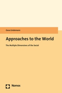 Enlarge image Cover: Approaches to the World - Nomos