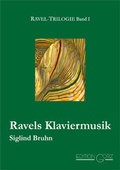 Cover: Ravels Klaviermusik - Edition Gorz
