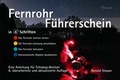 Bild: Fernrohr-Führerschein in 4 Schritten - Oculum-Verlag