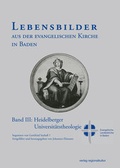 Cover: Lebensbilder aus der evangelischen Kirche in Baden im 19. und 20. Jahrhundert - verlag regionalkultur