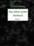 Cover: Das bisken andere Kochbuch Band 2 - Zwiebelzwerg