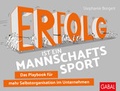 Cover: Erfolg ist ein Mannschaftssport - GABAL