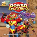 Cover: Power Players / 02: Das Bowlingturnier und andere Geschichten - Universal Music