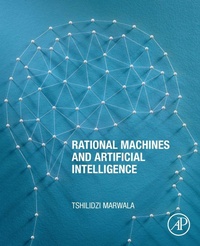Enlarge image Cover: Rational Machines and Artificial Intelligence - Academic Press