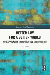 Abbildung von: Better Law for a Better World - Routledge