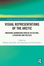 Cover: Visual Representations of the Arctic - Routledge