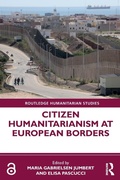 Cover: Citizen Humanitarianism at European Borders - Routledge