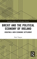 Cover: Brexit and the Political Economy of Ireland - Routledge