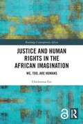 Cover: Justice and Human Rights in the African Imagination - Routledge