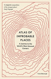 Abbildung von: Atlas of Improbable Places - Aurum