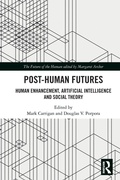 Cover: Post-Human Futures - Routledge