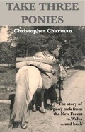 Cover: Take Three Ponies - Millersford Press
