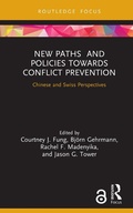 Cover: New Paths and Policies towards Conflict Prevention - Routledge