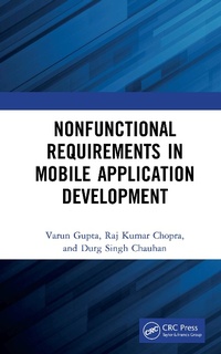 Enlarge image Cover: Nonfunctional Requirements in Mobile Application Development - CRC Press