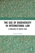 Abbildung von: The Use of Biodiversity in International Law - Routledge