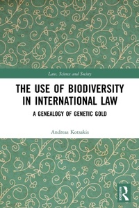 Abbildung von: The Use of Biodiversity in International Law - Routledge