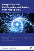 Cover: Interprofessional Collaboration and Service User Participation - Policy Press