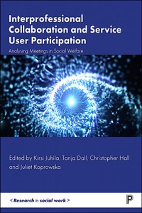 Enlarge image Cover: Interprofessional Collaboration and Service User Participation - Policy Press