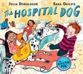 Cover: The Hospital Dog - Macmillan Children's Books