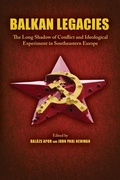 Cover: Balkan Legacies - Purdue University Press