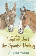 Cover: The Tale of Captain Jack the Spanish Donkey - Nightingale Books