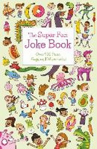 Enlarge image Cover: The Super Fun Joke Book - Arcturus