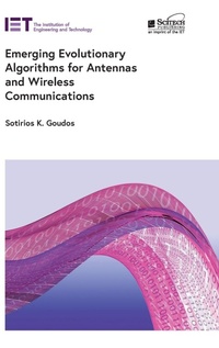 Enlarge image Cover: Emerging Evolutionary Algorithms for Antennas and Wireless Communications - Institution of Engineering and Technology