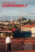 Cover: Across the Copperbelt - James Currey