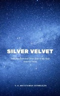 Cover: Silver Velvet. - Hyacinthus Books