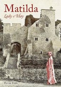 Enlarge image Cover: Matilda - Lady of Hay - Logaston Press