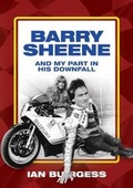 Cover: Barry Sheene and my part in his downfall - UK Book Publishing