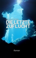 Cover: Die letzte Zuflucht - neobooks