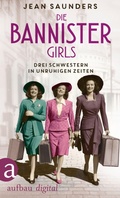 Cover: Die Bannister Girls - Aufbau