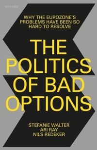 Abbildung von: The Politics of Bad Options - OUP eBook