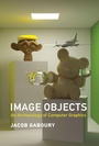 Cover: Image Objects - MIT Press