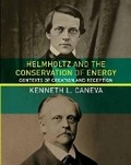 Cover: Helmholtz and the Conservation of Energy - MIT Press