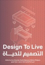Cover: Design to Live - MIT Press
