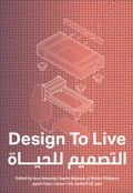 Cover: Design to Live - MIT Press