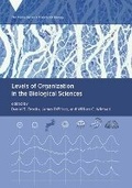 Cover: Levels of Organization in the Biological Sciences - MIT Press